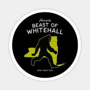 Home of the Beast of Whitehall - New York USA Cryptid Magnet